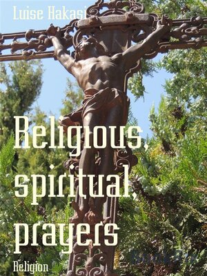 cover image of Religious, spiritual, prayers